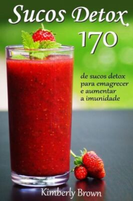 Como Adaptar Seu Suco Detox Para Cada Necessidade - inspiração 1