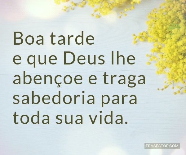 mensagens de boa tarde abençoada curtas