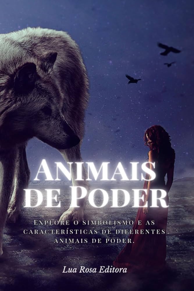 significado dos animais de poder no xamanismo