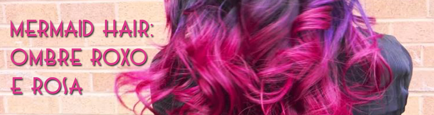 cabelo rosa e roxo
