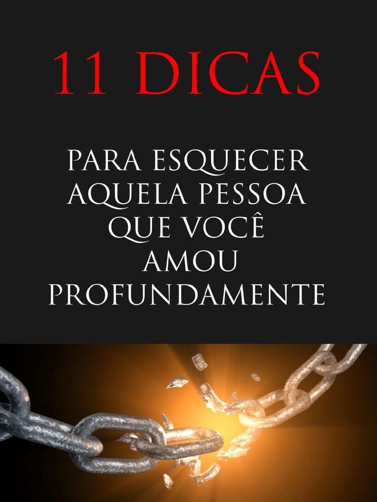 dicas para esquecer alguém rápido