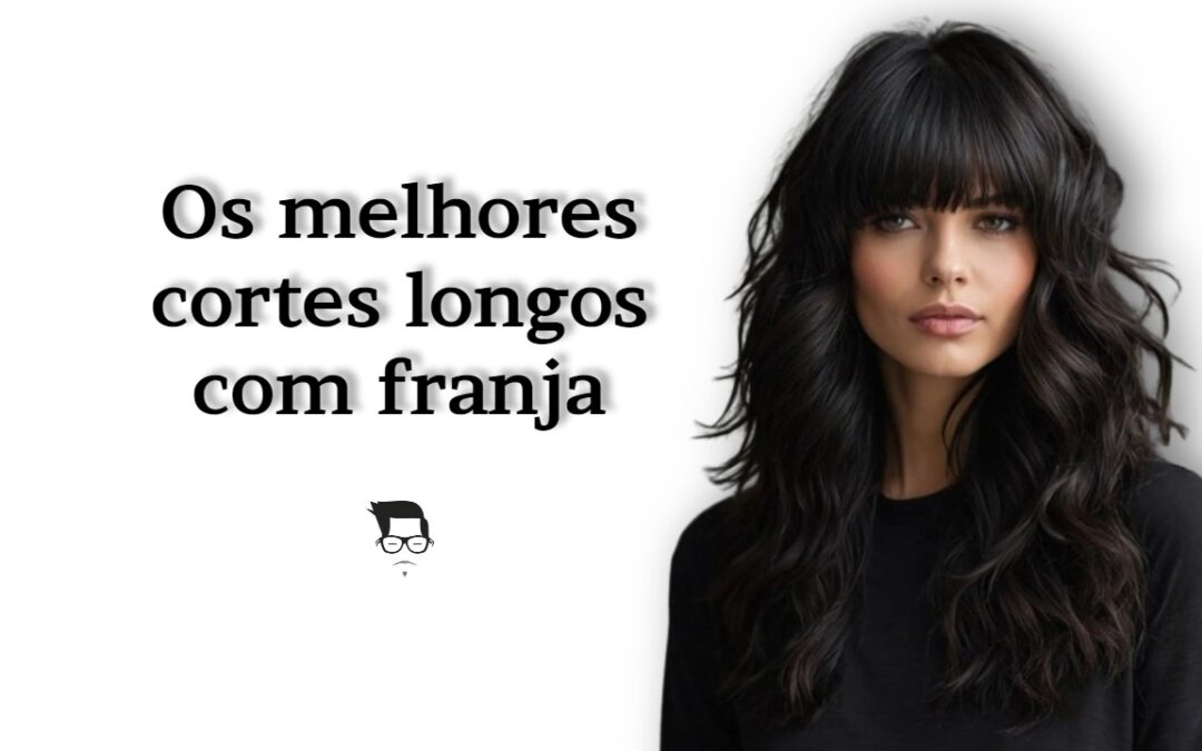 erros comuns ao cortar franja em cabelo longo