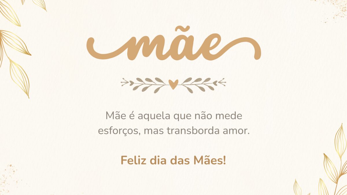 Mensagens emocionantes para o Dia das Mães
