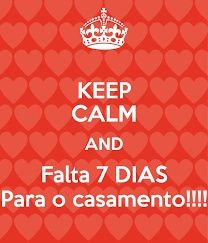 falta 7 dias para o casamento