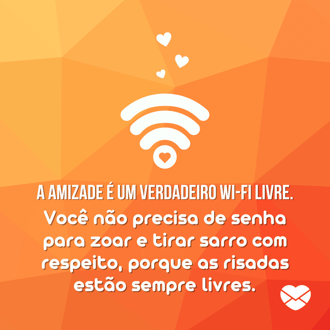 frases de amizade verdadeira e engraçada