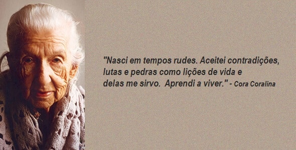 citações de cora coralina sobre a vida