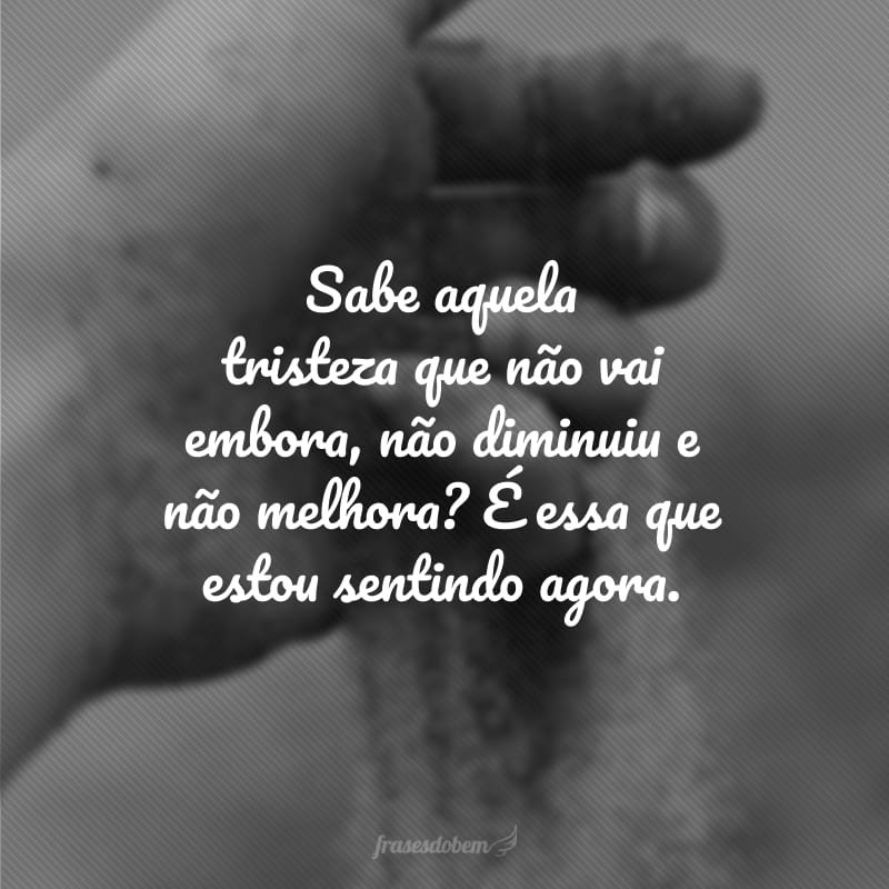 frases de tristeza profunda e solidão