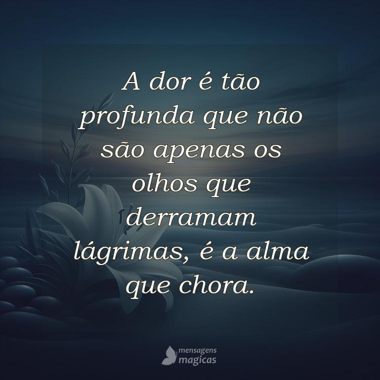 frases de tristeza profunda e decepção