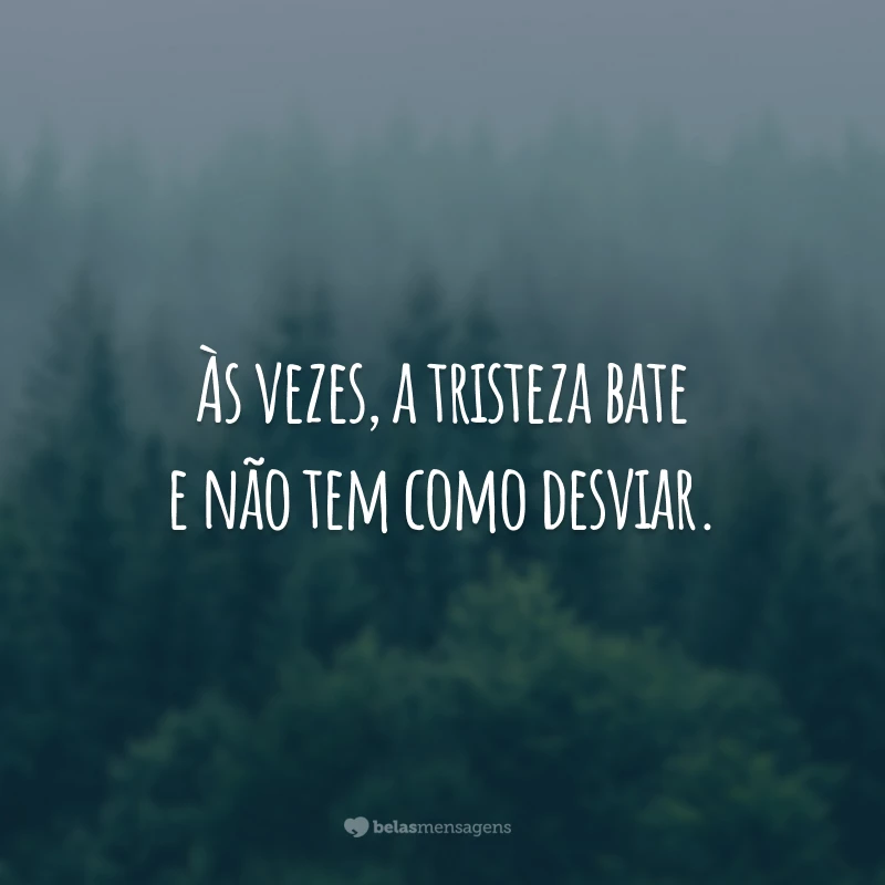 citações sobre tristeza profunda