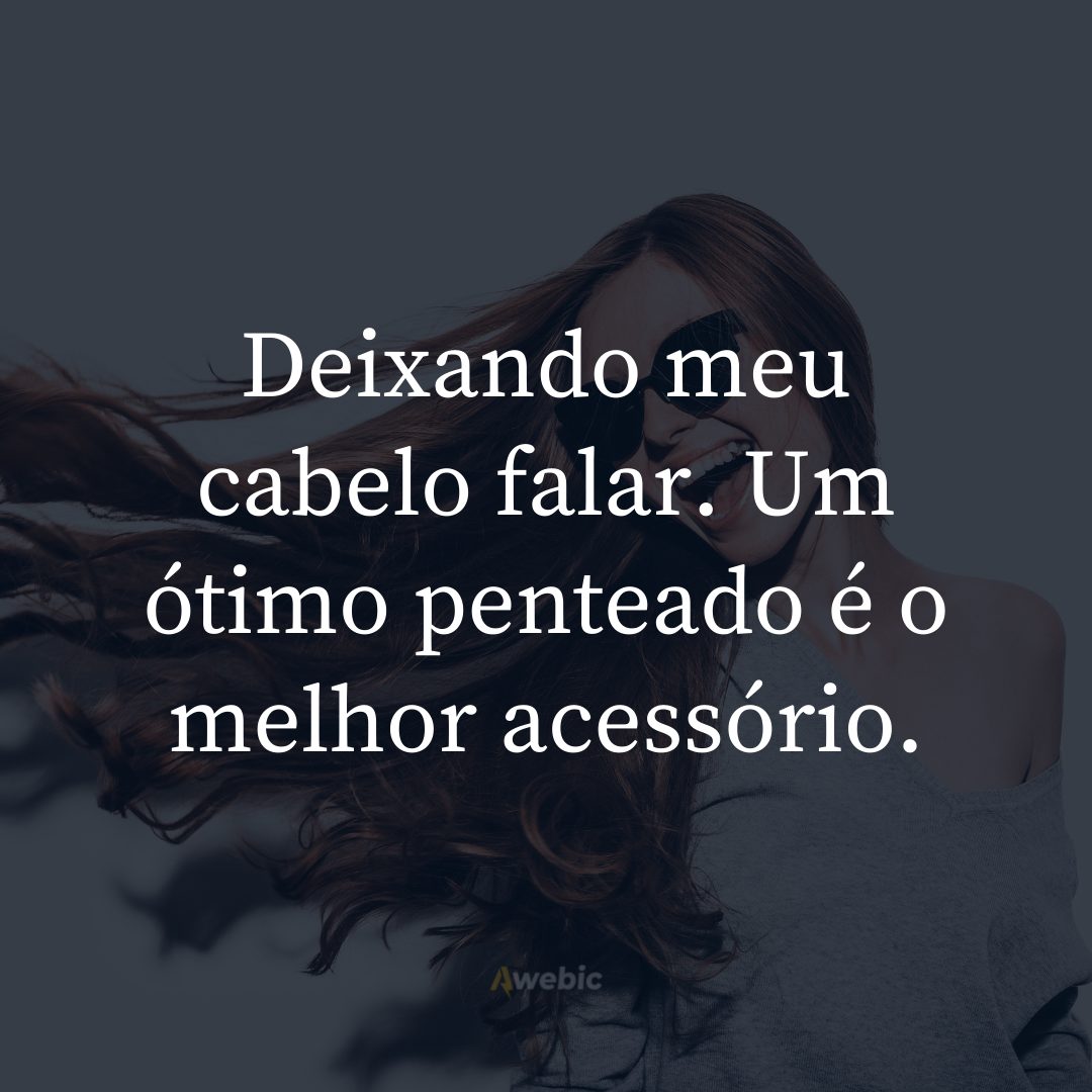 Frases de cabelo para cada mood: do divertido ao empoderador