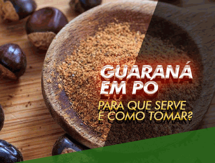 melhores formas de consumir guaraná em pó sem efeitos