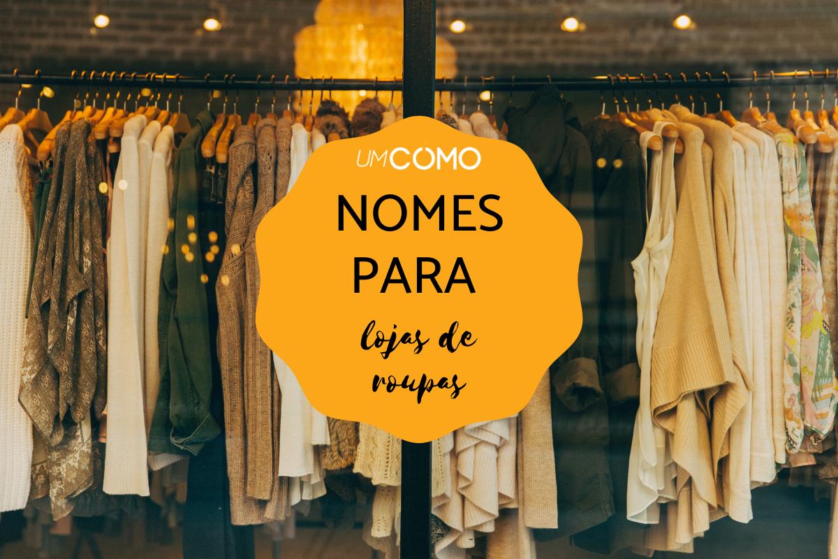 ideia de nome para loja de roupa