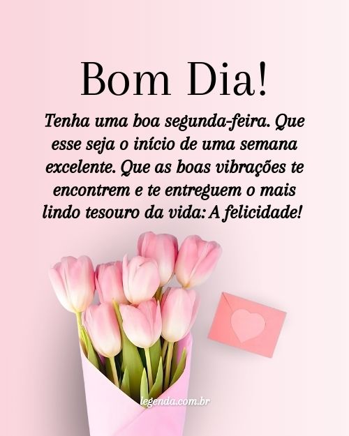 frases curtas bom dia segunda