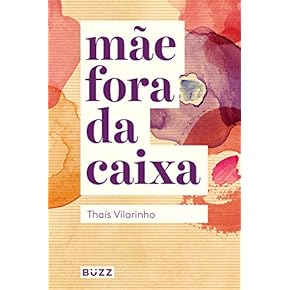 Desmistificando a maternidade: livros que te ajudam a ser real
