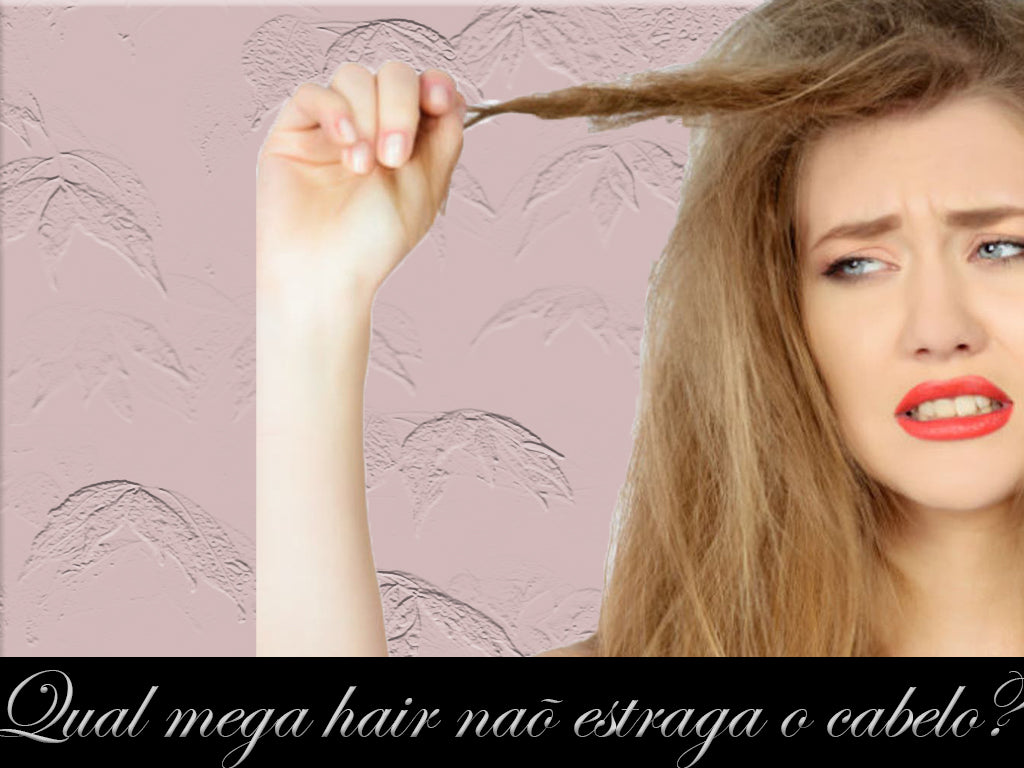 Guia Completo: Tipos de Mega Hair e Qual o Melhor para Você