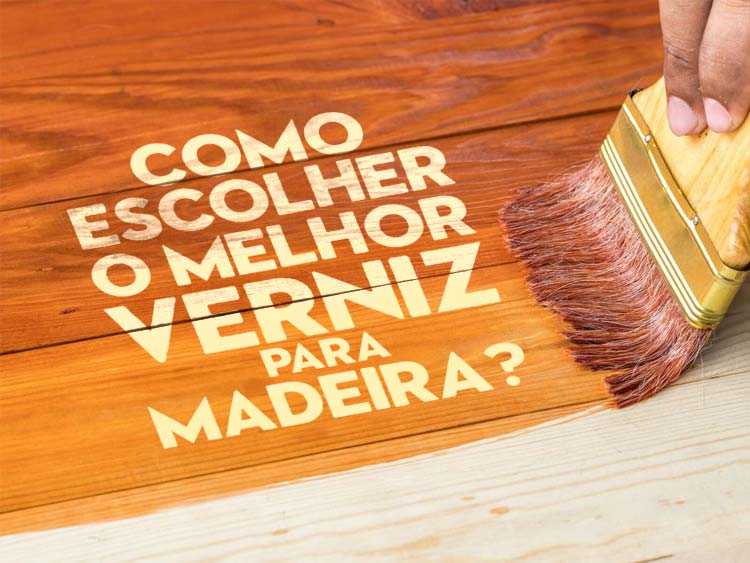 melhor verniz para madeira externa