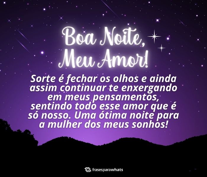 mensagens de boa noite para namorada cheias de ternura e amor