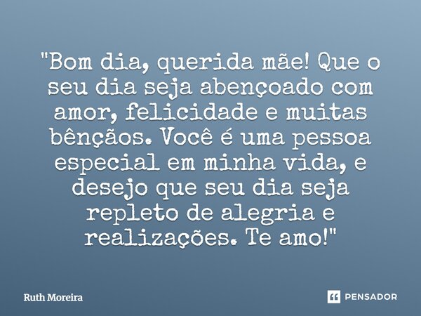 mensagem de bom dia para mãe engraçada