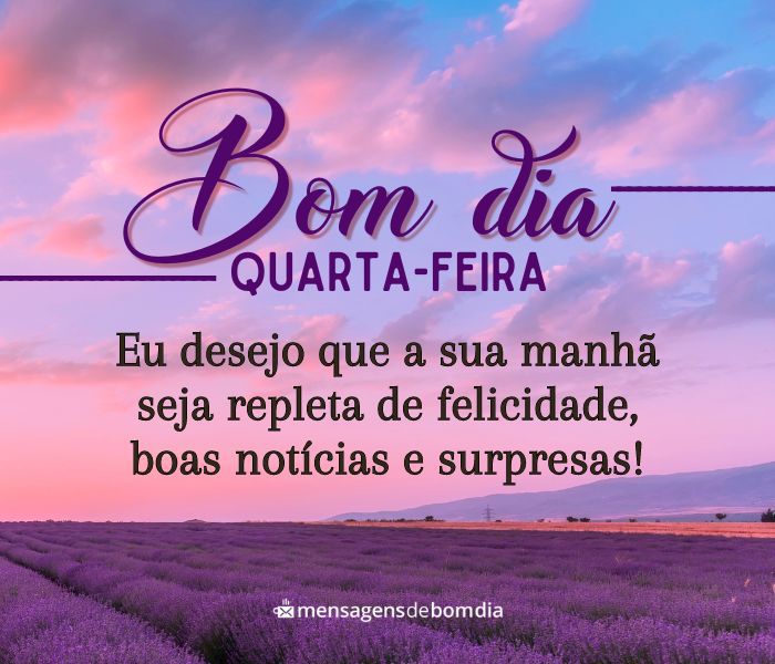 bom dia quarta-feira para alguém especial