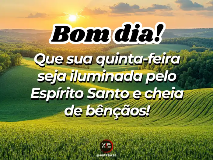 bom dia quinta-feira com versículo bíblico