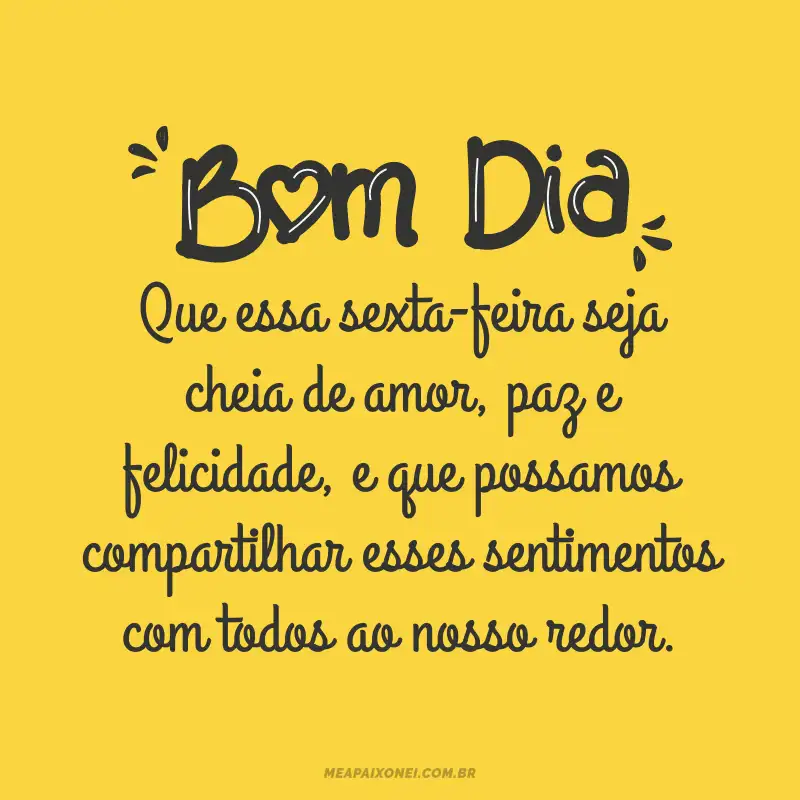 mensagem de bom dia sexta-feira para amigos