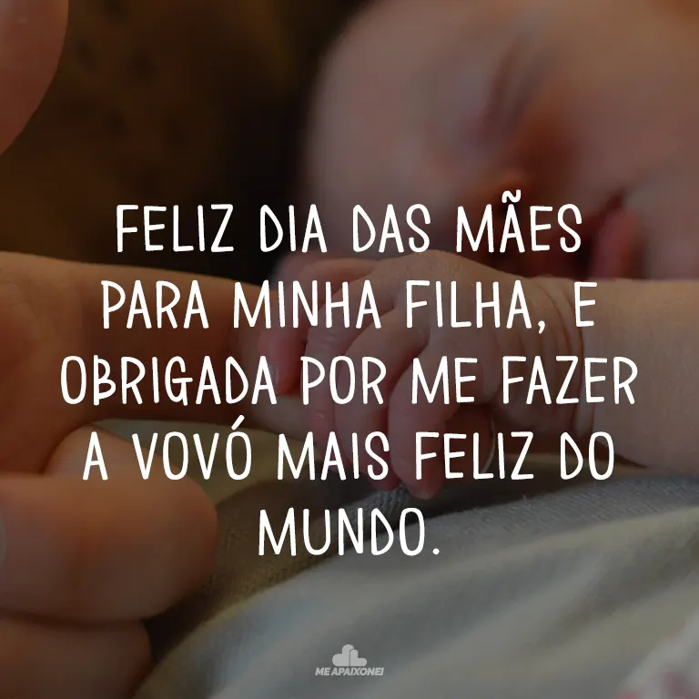mensagem de filha para mãe que também é avó
