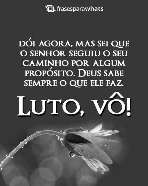 homenagem para avô que partiu