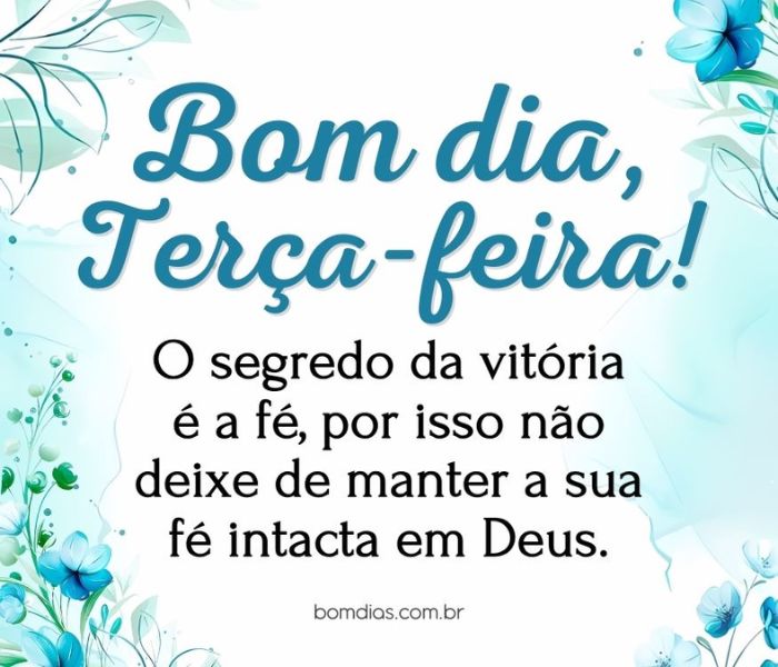 frases de bom dia para terça-feira com Deus