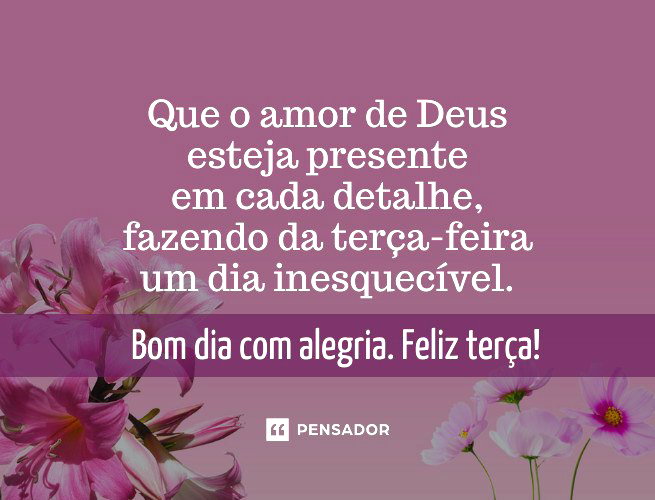 mensagens de bom dia para terça-feira engraçadas