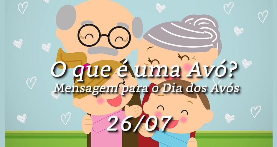 mensagem do dia dos avós