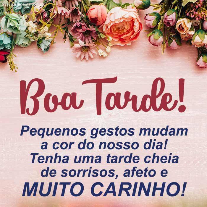 mensagem de boa tarde com carinho e reflexão