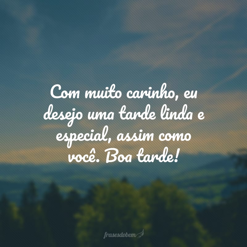 mensagem de boa tarde com carinho para o crush
