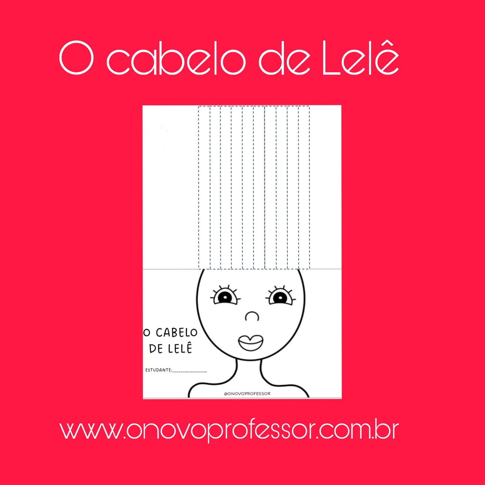 Onde Comprar 'O Cabelo de Lelê': Edição Física e Outros Recursos