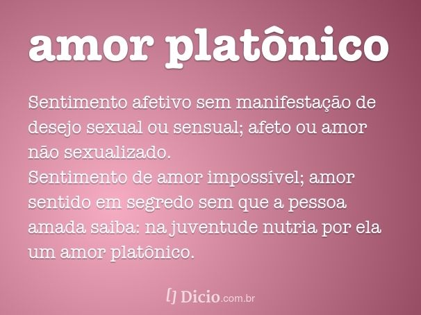 como transformar amor platônico em algo real