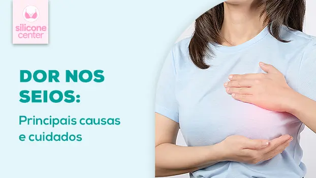 o que pode ser dor nos seios