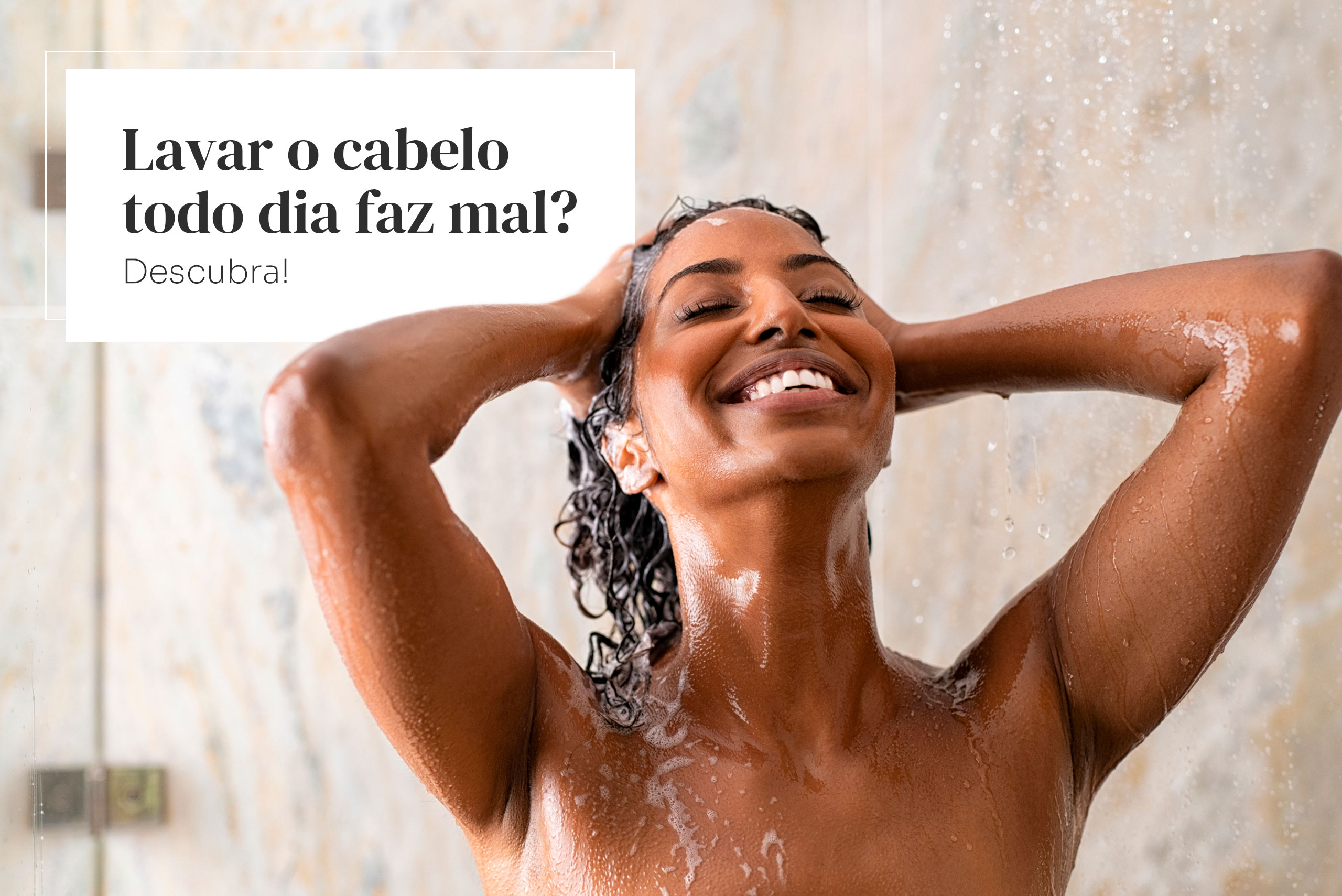 pode lavar o cabelo todo dia