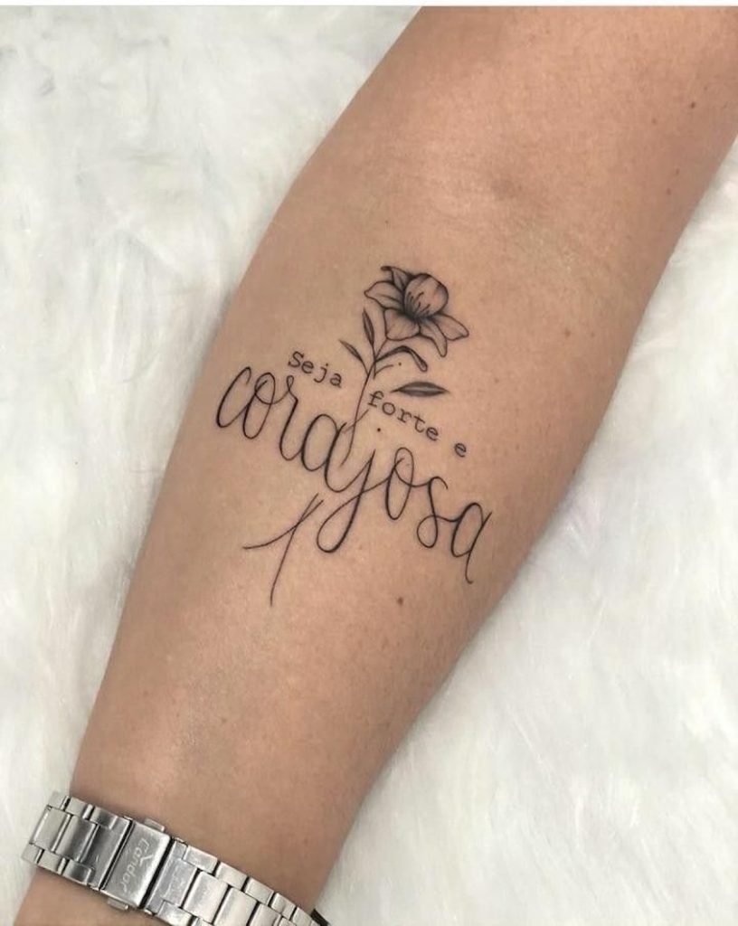 quanto custa tatuagem frase seja forte e corajoso