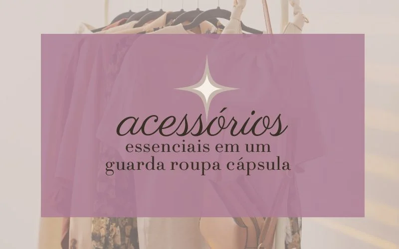 acessórios minimalistas