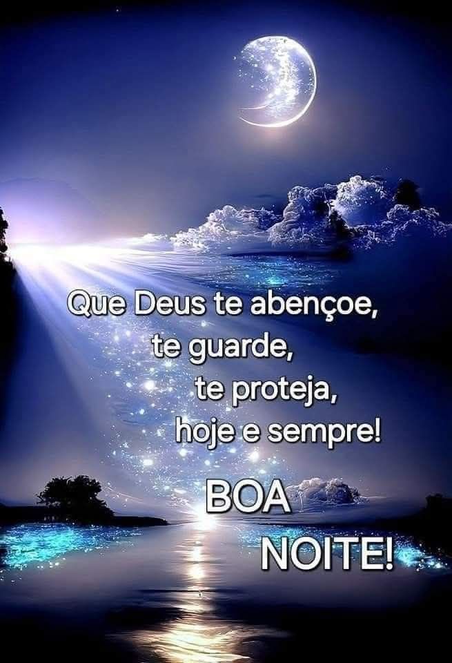 boa noite deus te abencoe sempre 0