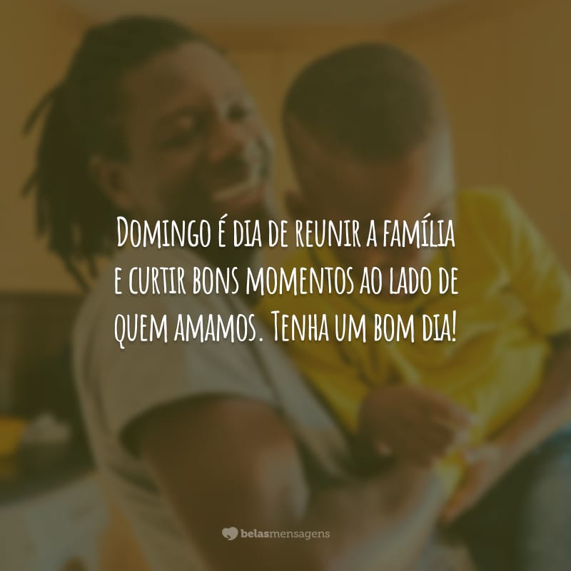 mensagem de domingo para família