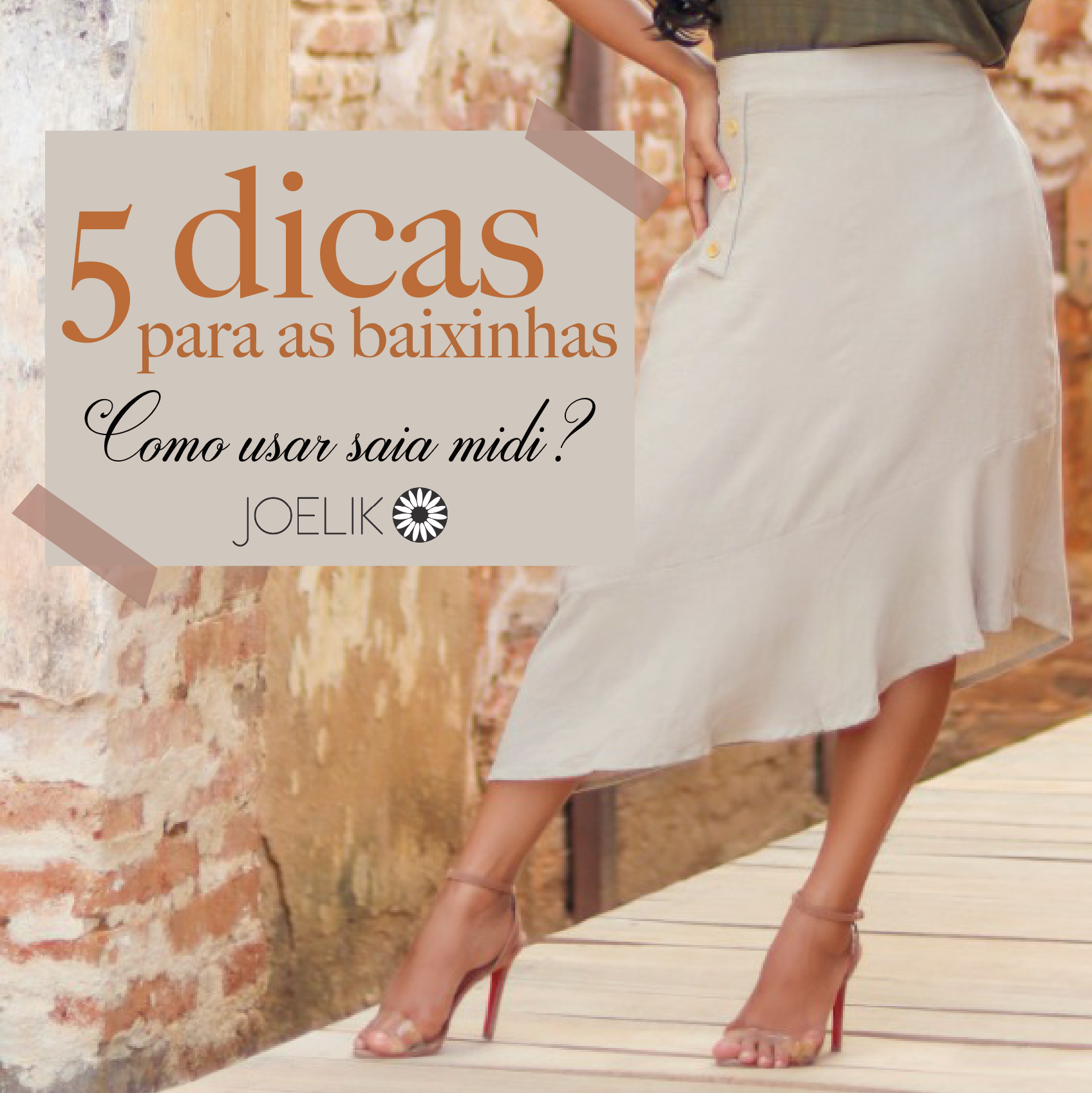 looks com saia midi para alongar a silhueta