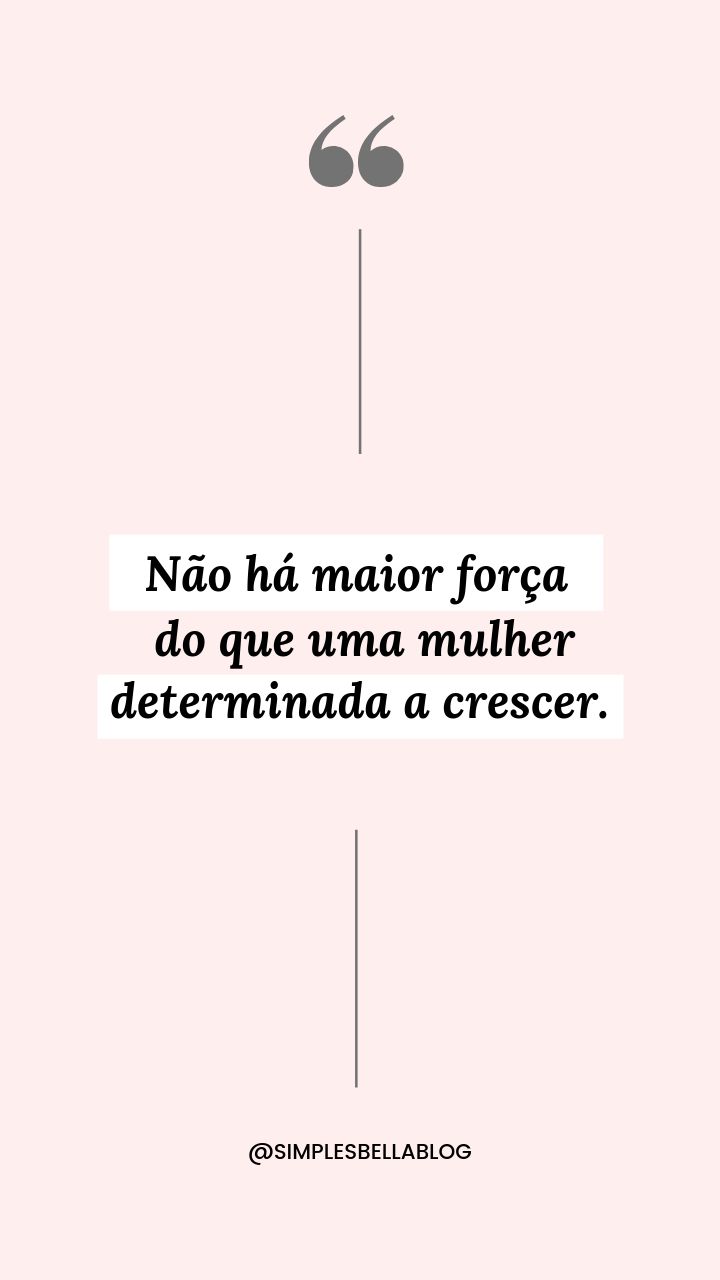 citações de mulheres fortes