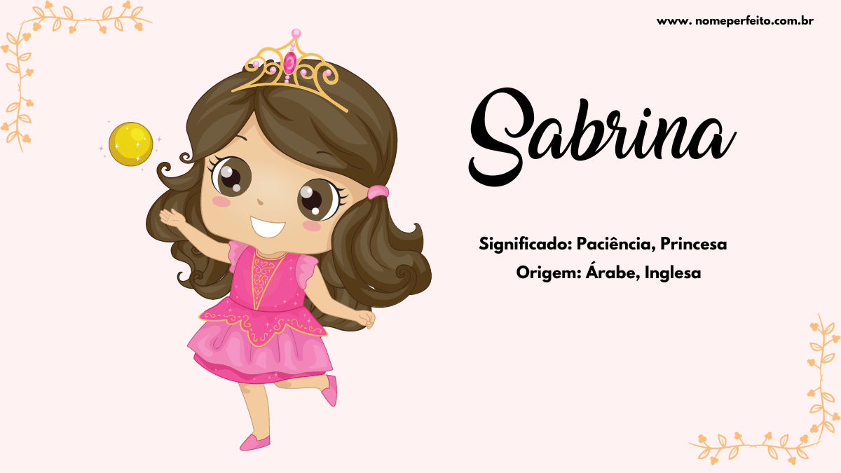 O Significado do Nome Sabrina: Lenda Celta, Personalidade e Origem