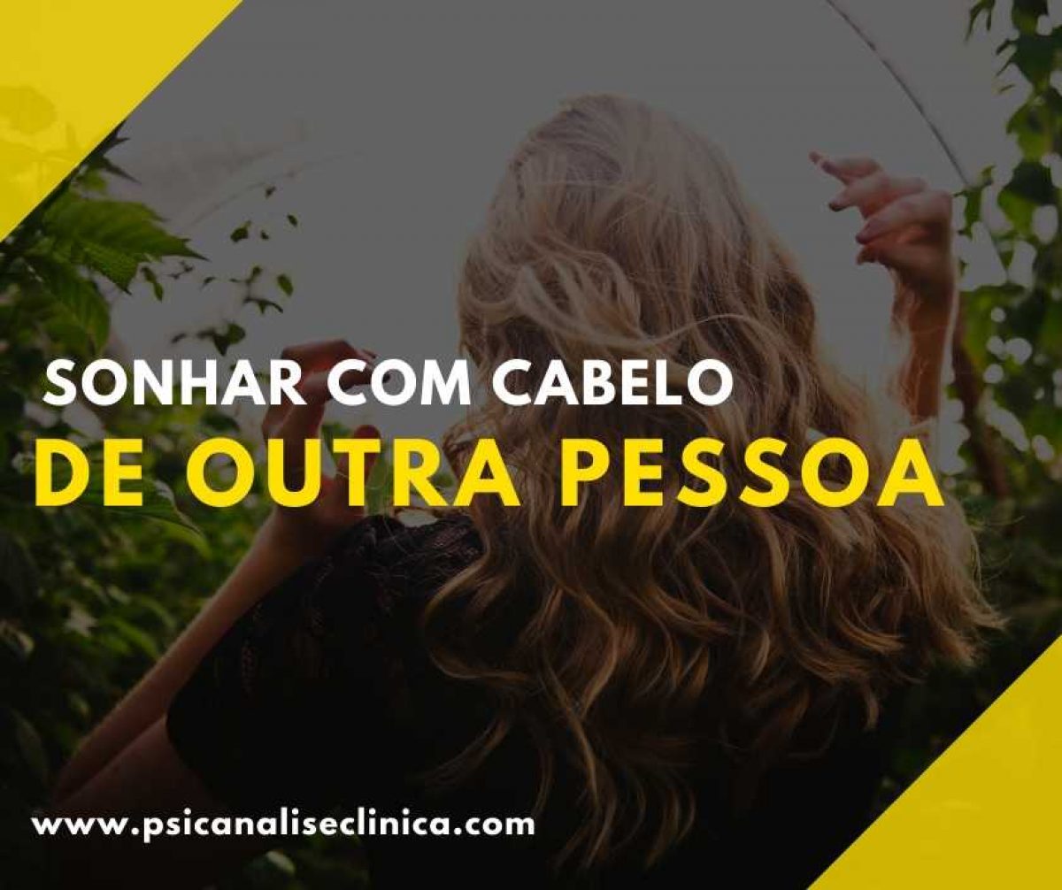 significado de sonhar cortando o cabelo