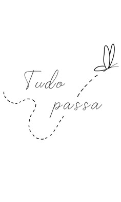 Tudo passa tattoo