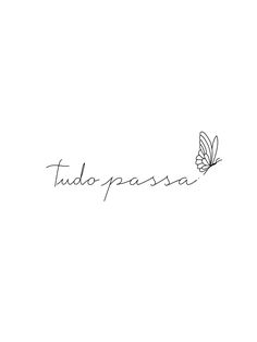 Frase tudo passa significado